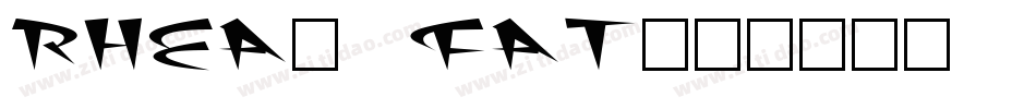 Rhea- Fat字体转换
